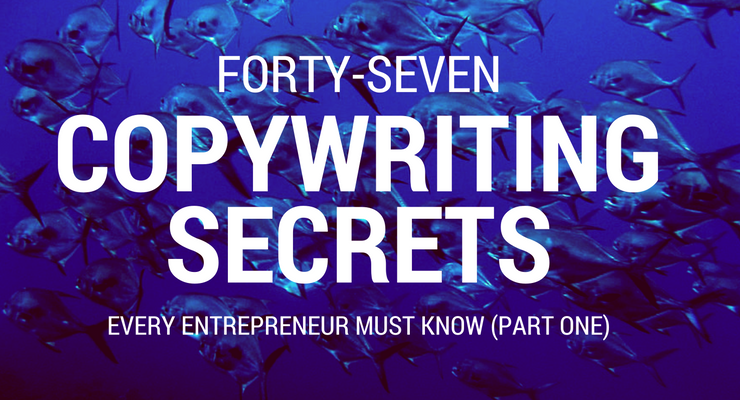 47 copywriting secrets